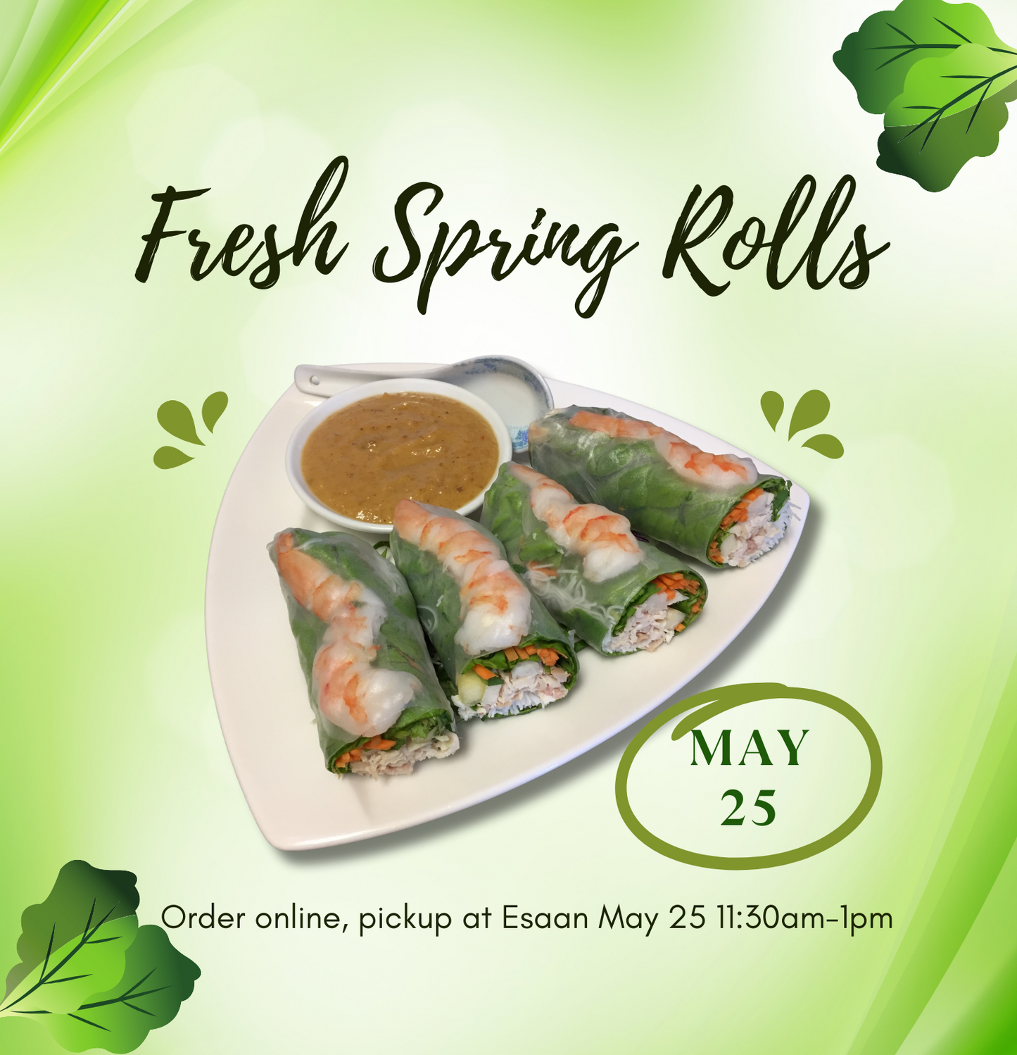 Fresh Spring Rolls - Saturday May 25, 11:30am-1pm pickup